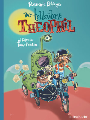 cover image of Der tollkühne Theophil